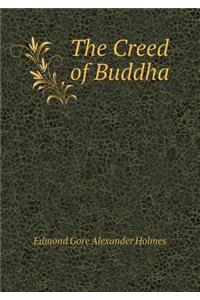 The Creed of Buddha