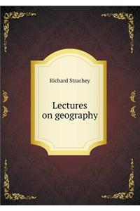Lectures on Geography