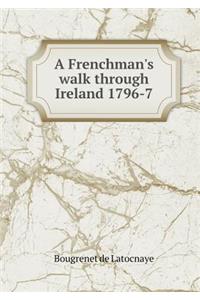 A Frenchman's walk through Ireland 1796-7