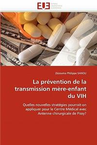 Prévention de la Transmission Mère-Enfant Du Vih