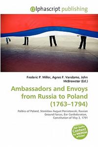 Ambassadors and Envoys from Russia to Poland (1763-1794)