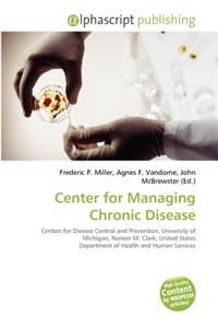 Center for Managing Chronic Disease