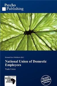 National Union of Domestic Employees