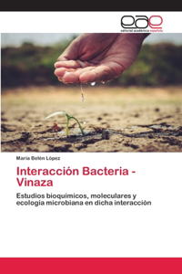 Interacción Bacteria - Vinaza