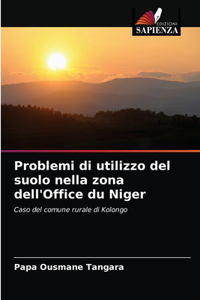 Problemi di utilizzo del suolo nella zona dell'Office du Niger