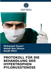 Protokoll Für Die Behandlung Der Hypertrophen Pylorusstenose