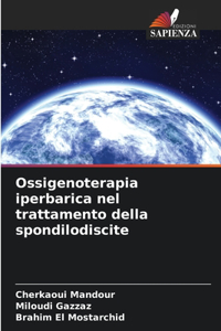 Ossigenoterapia iperbarica nel trattamento della spondilodiscite