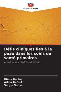 Défis cliniques liés à la peau dans les soins de santé primaires