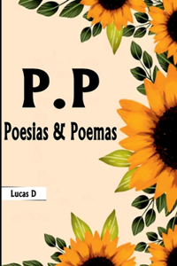 P.p Poesias & Poemas