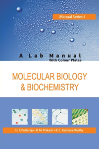 Molecular Biology and Biochemistry