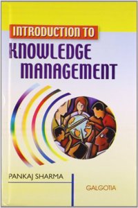 Introduction To Knowledge Management