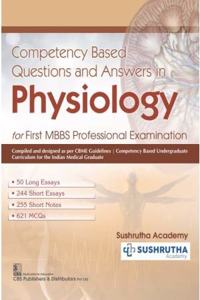 Competency Based Questions and Answers in Physiology