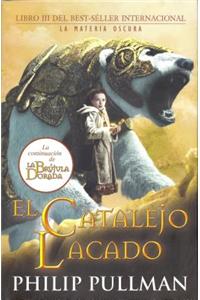 El Catalejo Lacado/ The Amber Spyglass