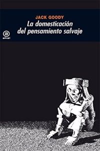 La Domesticacion del Pensamiento Salvaje
