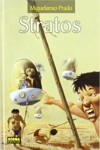 STRATOS (MIGUELANXO PRADO) (Spanish Edition)