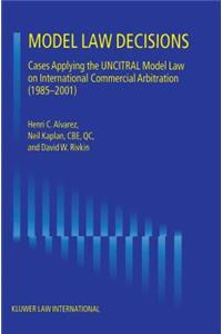 Model Law Decisions