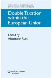 Double Taxation within the European Union