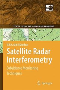 Satellite Radar Interferometry