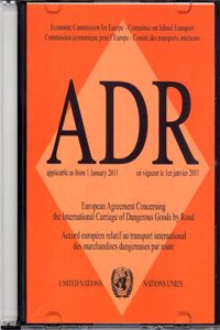 European Agreement Concerning the Carriage of Dangerous Goods by Road (Adr)