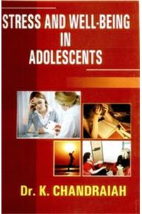 Stress And Well-Being In Adolescents