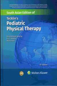 Tecklin's Pediatric Physical Therapy 6E (Edition6 Edition)