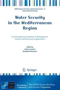 Water Security in the Mediterranean Region