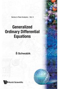 Generalized Ordinary Differential Equations