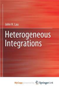 Heterogeneous Integrations