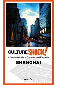Cultureshock! Shanghai
