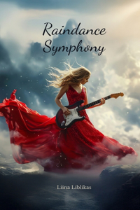 Raindance Symphony