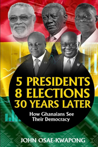 5 Presidents, 8 Elections, 30 Years Later