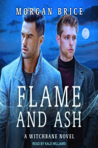 Flame and Ash Lib/E