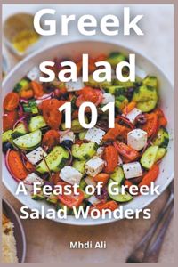 Greek salad 101