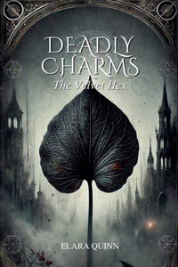 Deadly Charms