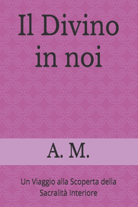 Il Divino in noi