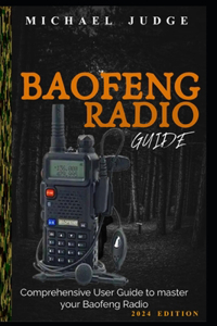 Baofeng Radio Guide