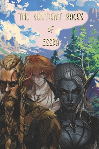 Sentient Races of Essra