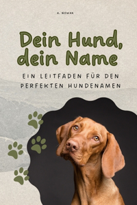 Dein Hund, dein Name