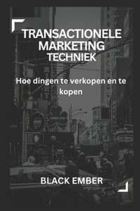 Transactionele Marketing Techniek