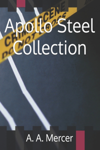 Apollo Steel Collection