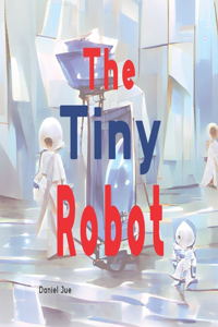 Tiny Robot