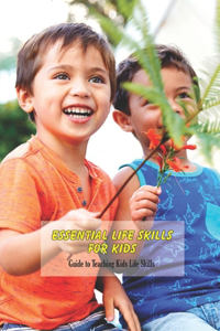 Essential Life Skills for Kids