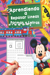 Aprendiendo a Repasar Líneas, Formas y Letras