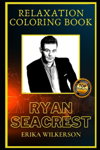 Ryan Seacrest Relaxation Coloring Book