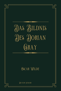Das Bildnis Des Dorian Gray