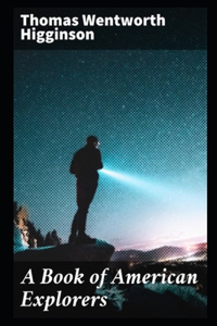 A Book of American Explorers