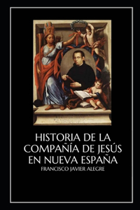 Historia de la Compañía de Jesús en Nueva España