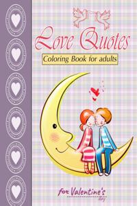 Love Quotes for valentine's day Coloring Book for adults