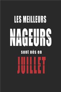 Les Meilleurs Nageurs sont nés en Juillet carnet de notes