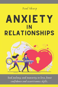 Anxiety in Relationships